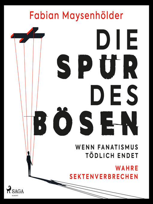 Title details for Die Spur des Bösen by Fabian Maysenhölder - Available